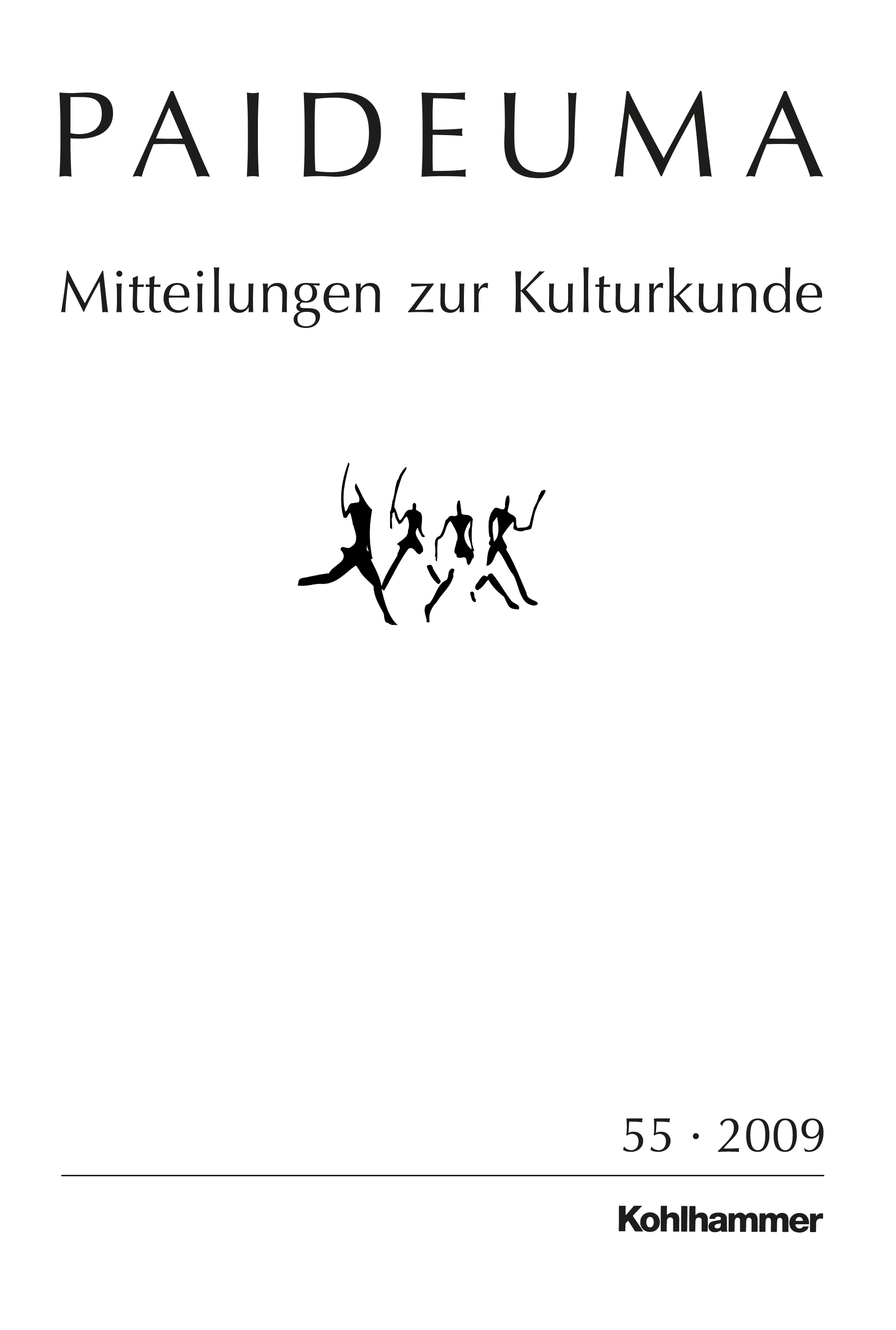 					Ansehen Bd. 55 (2009): Paideuma. Mitteilungen zur Kulturkunde
				