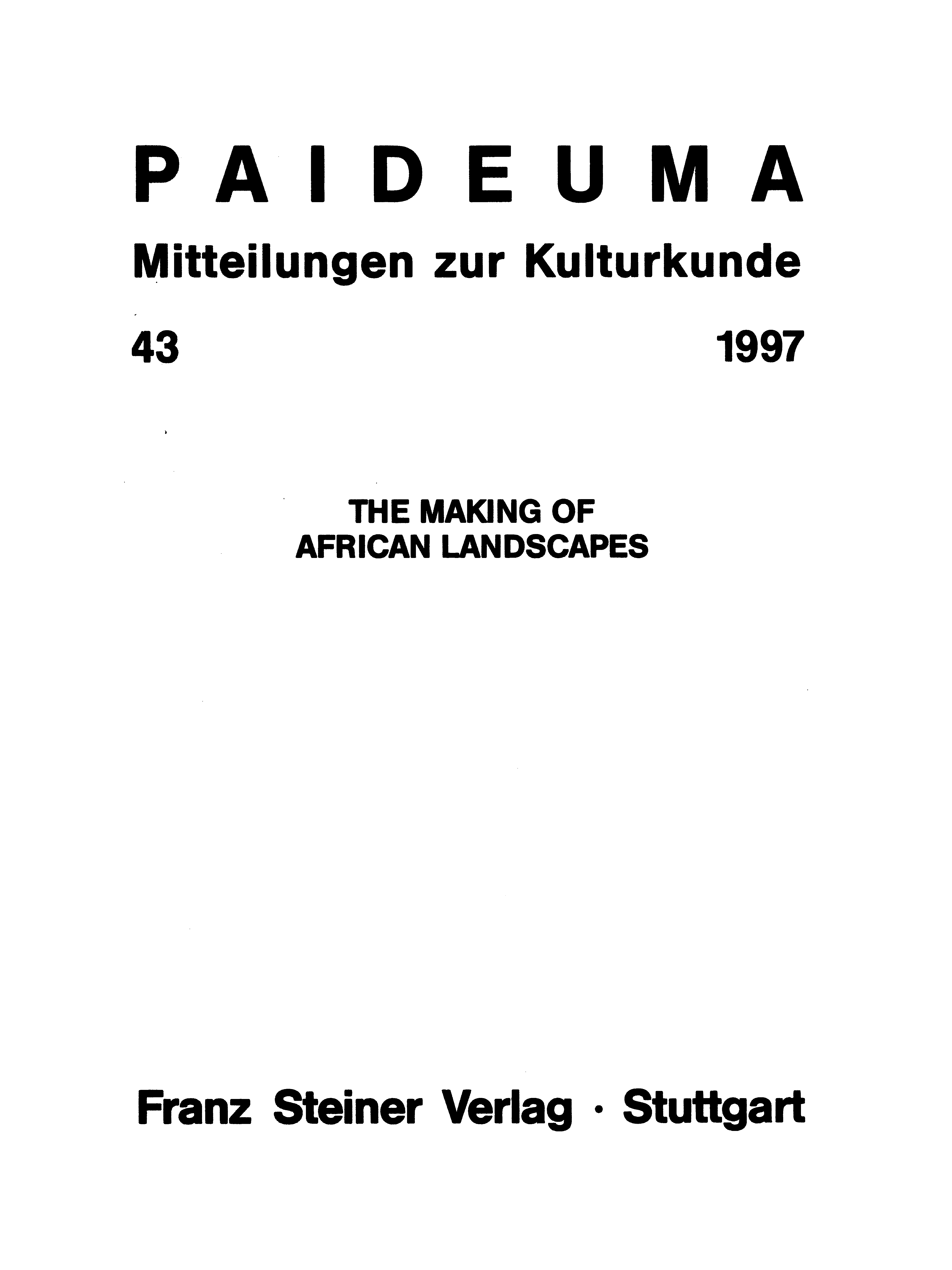 					Ansehen Bd. 43 (1997): Paideuma. Mitteilungen zur Kulturkunde
				